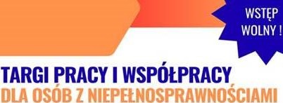 Zdjęcie artykułu Targi Pracy i Współpracy dla Osób z Niepełnosprawnościami